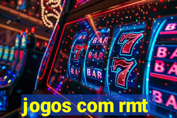 jogos com rmt
